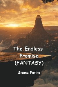 bokomslag Endless Promise (FANTASY)
