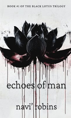 Navi' Robins - Echoes of Man, Inbunden