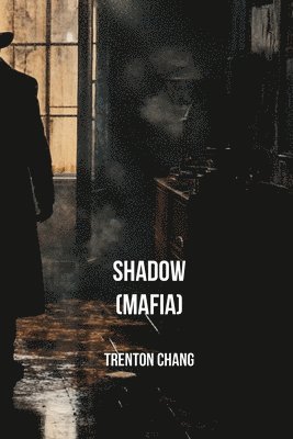 bokomslag Shadow (MAFIA)