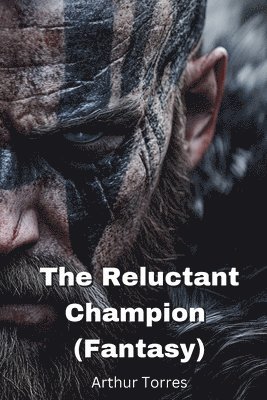 bokomslag The Reluctant Champion (Fantasy)