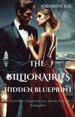 bokomslag The Billionaire's Hidden Blueprint