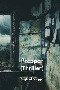 bokomslag Prepper (Thriller)