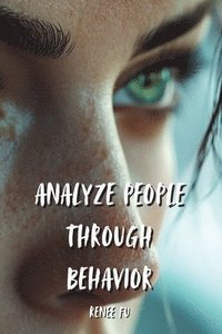 bokomslag Analyze People Through Behavior