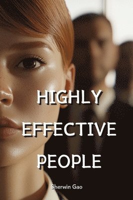 bokomslag Highly Effective People