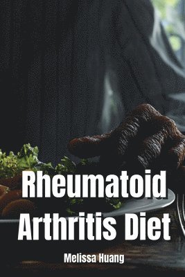 bokomslag Rheumatoid Arthritis Diet