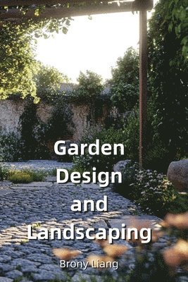 bokomslag Garden Design and Landscaping