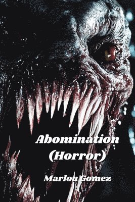 bokomslag Abomination (Horror)