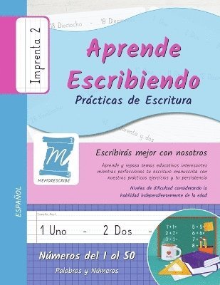 bokomslag Aprende Escribiendo - Números del 1 al 50 - Prácticas de Escritura - Letra Imprenta, Nivel 2
