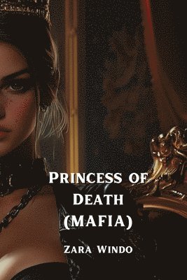 bokomslag Princess of Death (MAFIA)