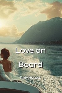 bokomslag Love on Board