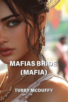 bokomslag Mafias Bride (Mafia)