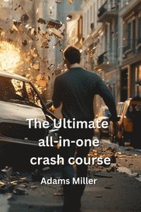 bokomslag The Ultimate all-in-one crash course