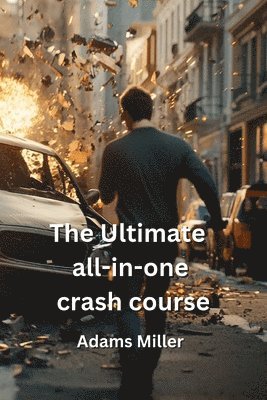 bokomslag The Ultimate all-in-one crash course