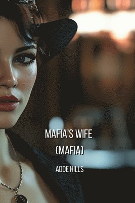 bokomslag Mafia's Wife (MAFIA)