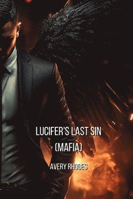 bokomslag Lucifer's Last Sin (MAFIA)