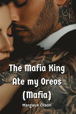 The Mafia King Ate my Oreos (Mafia) 1