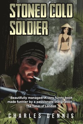 Charles Dennis - Stoned Cold Soldier, Häftad