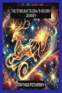 bokomslag Starlight Sleigh