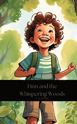 Finn and the Whispering Woods 1