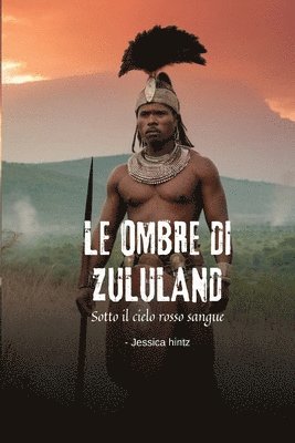 bokomslag Le ombre di Zululand