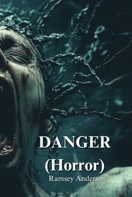 bokomslag DANGER (Horror)