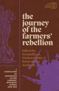 bokomslag The Journey of the Farmers' Rebellion