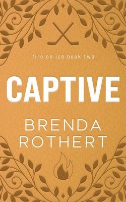 Brenda Rothert - Captive, Häftad