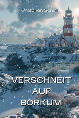 bokomslag Verschneit Auf Borkum