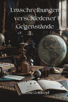 bokomslag Umschreibungen verschiedener Gegenstände