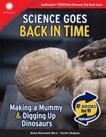 Curtis Slepian, Dona Herweck Rice - Making a Mummy & Digging Up Dinosaurs, Häftad