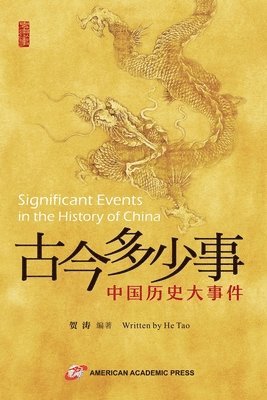 bokomslag &#21476;&#20170;&#22810;&#23569;&#20107;--&#20013;&#22269;&#21382;&#21490;&#22823;&#20107;&#20214;