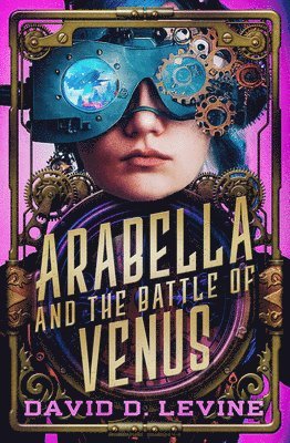 bokomslag Arabella and the Battle of Venus: Volume 2