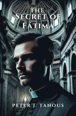 The Secret of Fátima 1