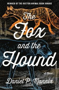 bokomslag The Fox and the Hound