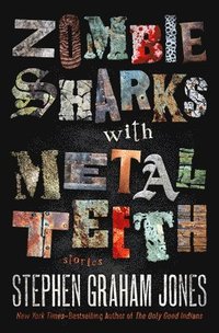 bokomslag Zombie Sharks with Metal Teeth