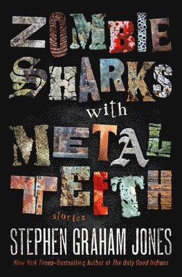 bokomslag Zombie Sharks with Metal Teeth