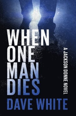 bokomslag When One Man Dies