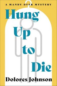 bokomslag Hung Up to Die