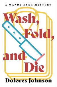 bokomslag Wash, Fold, and Die