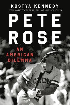 Kostya Kennedy - Pete Rose, Häftad