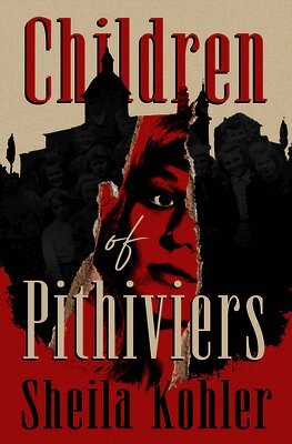 Sheila Kohler - Children of Pithiviers, Häftad