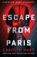 Carolyn Hart - Escape from Paris, Häftad