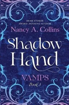 Nancy A. Collins - Shadow Hand, Häftad. Tillgänglighet: Lägg i varukorg
