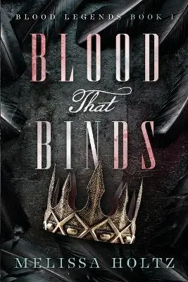 Melissa Holtz - Blood That Binds, Häftad. Tillgänglighet: Lägg i varukorg