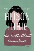 Alison Lurie - Truth About Lorin Jones, Häftad. Tillgänglighet: Lägg i varukorg
