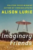 Alison Lurie - Imaginary Friends, Häftad. Tillgänglighet: Lägg i varukorg