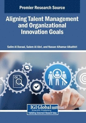 bokomslag Aligning Talent Management and Organizational Innovation Goals