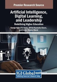bokomslag Artificial Intelligence, Digital Learning, and Leadership