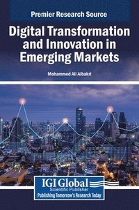 bokomslag Digital Transformation and Innovation in Emerging Markets