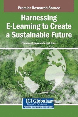 bokomslag Harnessing E-Learning to Create a Sustainable Future